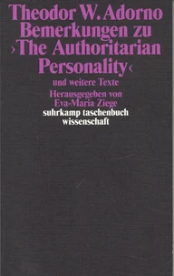 Bemerkungen zu >The Authoritarian Personality<