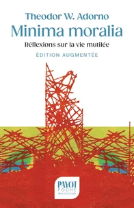 Minima moralia (édition définitive)