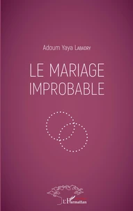 Le mariage improbable