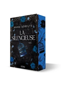 La Silencieuse, Tome 02