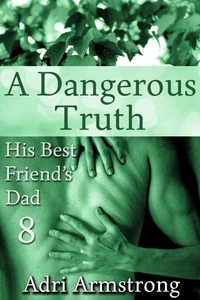 A Dangerous Truth