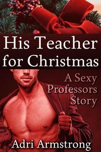 His Teacher for Christmas