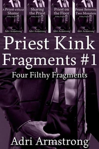 Priest Kink Fragments #1