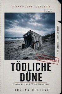 Strandkorb-Leichen: Tödliche Düne
