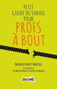PETIT GUIDE DE SURVIE POUR PROFS À BOUT