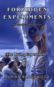 Forbidden experiments