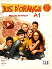 Adrian Cabrera et André Payet - Jus d'orange 2 A1 - Méthode de français. 1 DVD