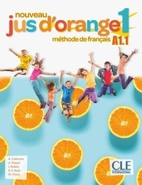 Adrian Cabrera et Adrien Payet - Nouveau Jus d'orange 1 A1.1 - Méthode de français. 1 DVD