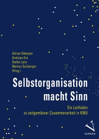 Selbstorganisation macht Sinn