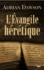 L'Evangile hérétique - Occasion