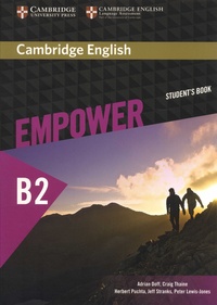 Adrian Doff et Craig Thaine - Cambridge English Empower B2 - Upper Intermediate Student's Book.