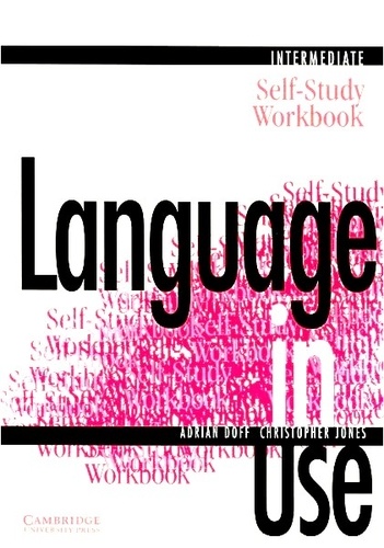 Language in use intermediate self-study. Workbook without key