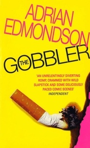 Adrian Edmondson - The Gobbler.