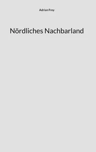 Nördliches Nachbarland