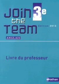 Anglais 3e A2/B1 Join the Team