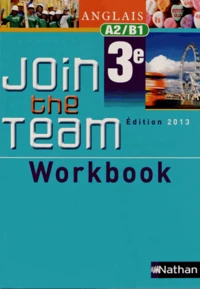 Anglais 3e Join the Team A2/B1