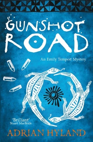 Gunshot Road. An Emily Tempest Mystery