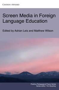 Screen Media in Foreign Language Education