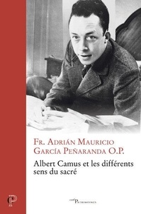 Adrian Mauricio Garcia Peñaranda - Albert Camus et les différents sens du sacré.