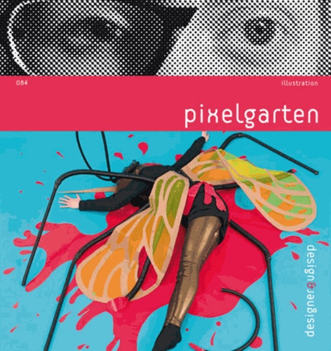 Adrian Niessler et Catrin Altenbrandt - Pixelgarten.
