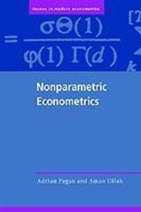 Adrian Pagan - Nonparametric Economics.
