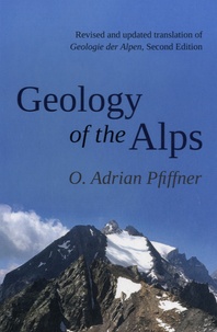 Adrian Pfiffner - Geology of the Alps.