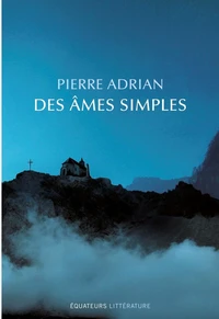 Des âmes simples