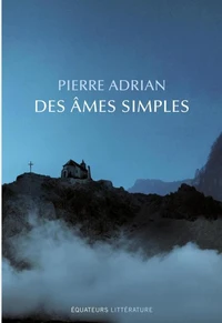 Des âmes simples