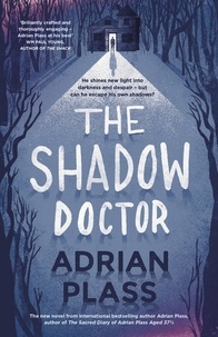 Adrian Plass - The Shadow Doctor.