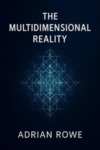 The Multidimensional Reality