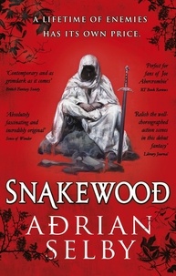 Adrian Selby - Snakewood.