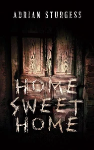 Home Sweet Home