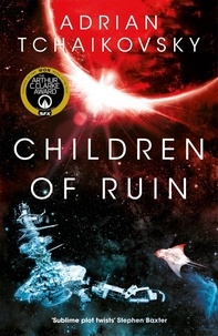 Adrian Tchaikovsky - Children of Ruin.