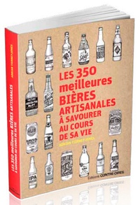 Adrian Tierney-Jones - Les 350 meilleures bières artisanales à savourer au cours de sa vie.