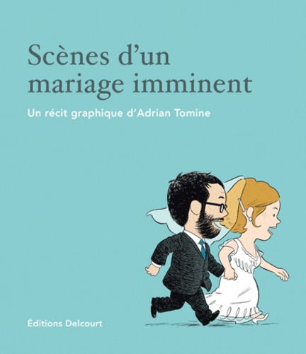 Adrian Tomine - Scènes d'un mariage imminent.