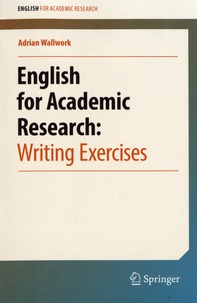 Adrian Wallwork - English for Academic Research: Writing Exercises.