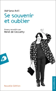 Se souvenir et oublier