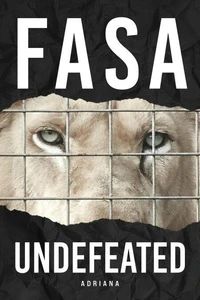 Fasa: Undefeated