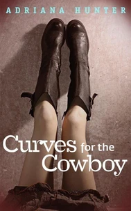 Curves For The Cowboy (Rough Rider: Seduced By The Billionaire)