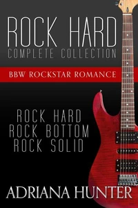 Rock Hard: Complete BBW Rockstar Romance Series
