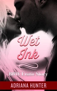 Wet Ink: BBW Romance