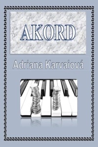 Amazon livre télécharger ipad Akord par Adriana Karvaiová iBook RTF 9798223538691