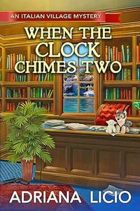 When the Clock Chimes Two