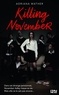 Adriana Mather - November Tome 1 : Killing November.