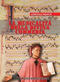 Adriana Sabato - La musicalità della Divina Commedia.