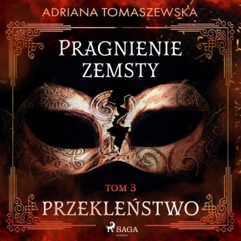 Adriana Tomaszewska et Mikołaj Sierociuk - Pragnienie zemsty III. Przekleństwo.