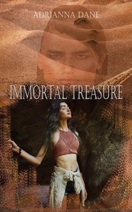  Adrianna Dane - Immortal Treasure.