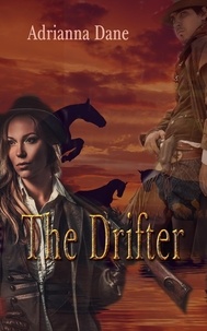  Adrianna Dane - The Drifter.