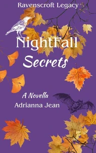 Nightfall Secrets