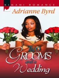 Adrianne Byrd - Two Grooms and a Wedding.